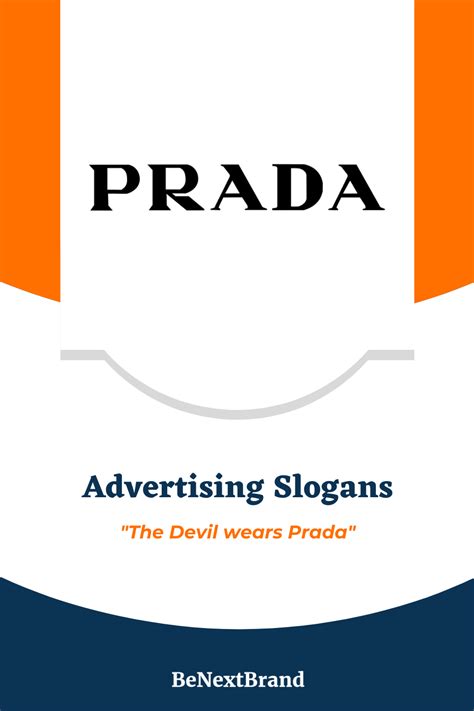 prada slogan|Prada motto.